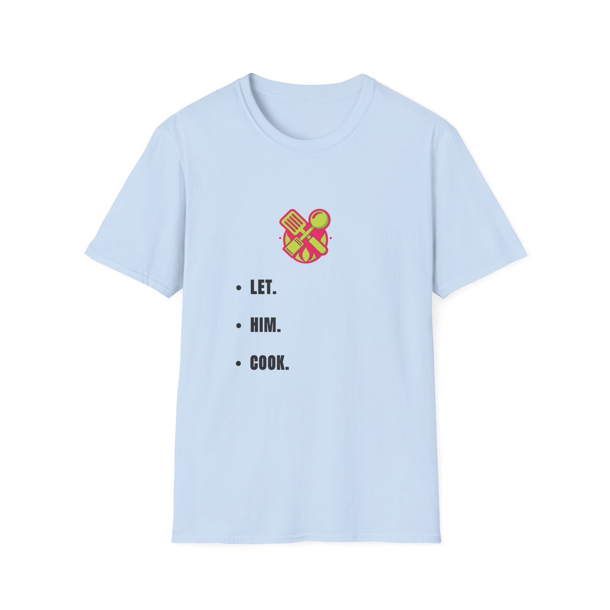 T-Shirt — LET. HUM. COOK. Minimalist Cooking Heart Graphic - Trending Now - September 2026