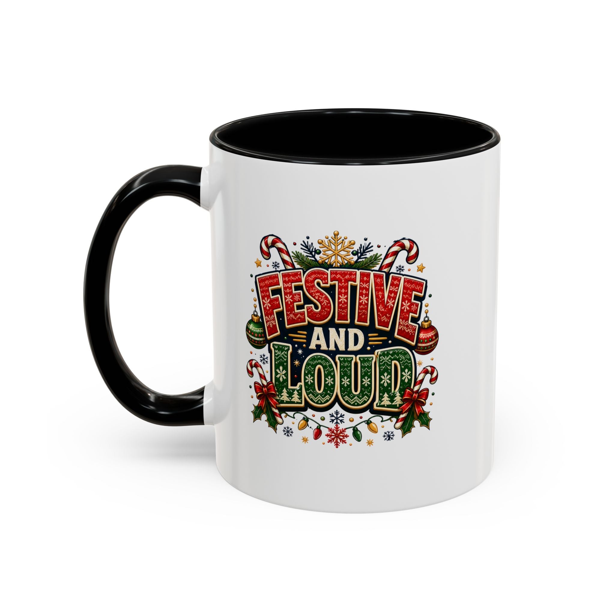 Festive and Loud Christmas Coffee Mug