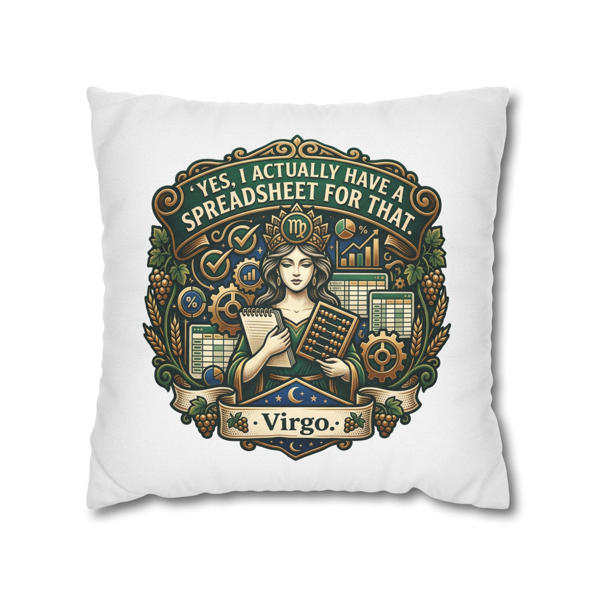 Virgo Astrology Pillowcase — "Yes, I Actually Have a Spreadsheet for That" Decorative Throw Pillow