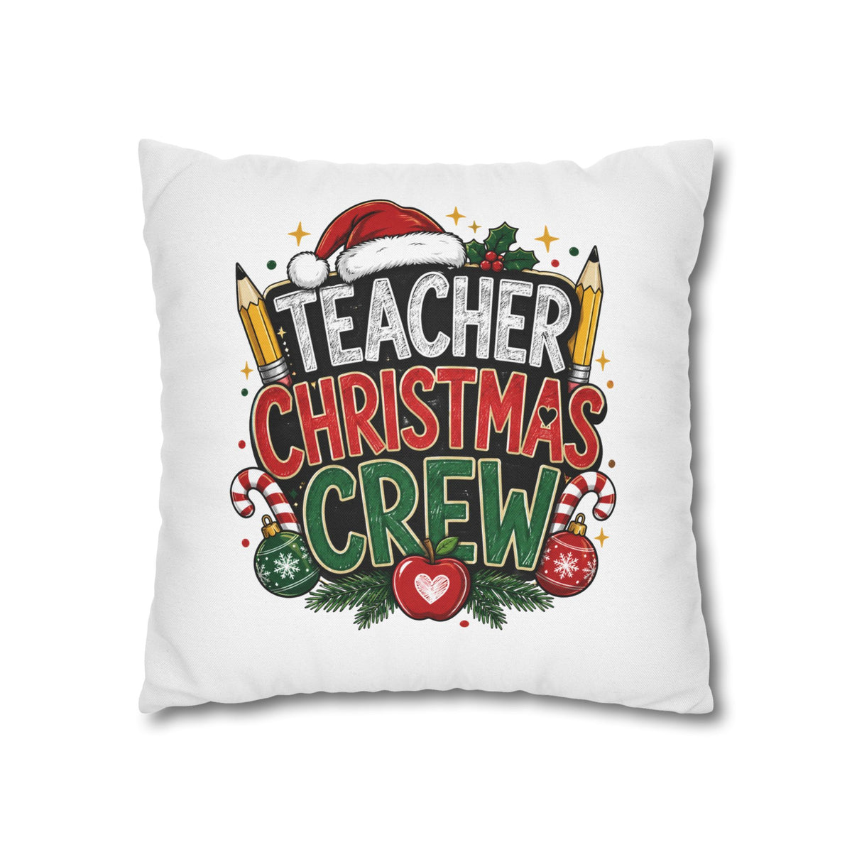 Teacher Christmas Crew Pillowcase — Festive Holiday Gift for Teachers
