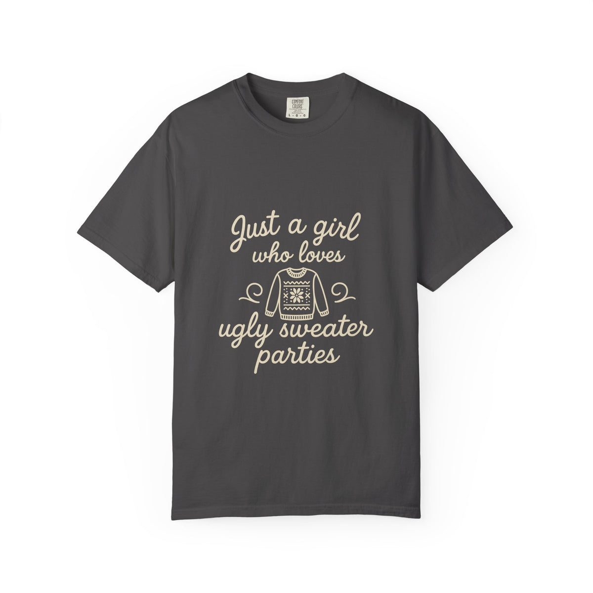 Ugly Sweater Party T-Shirt — "Just a Girl Who Loves Ugly Sweater Parties" - Trending Now - October 2026