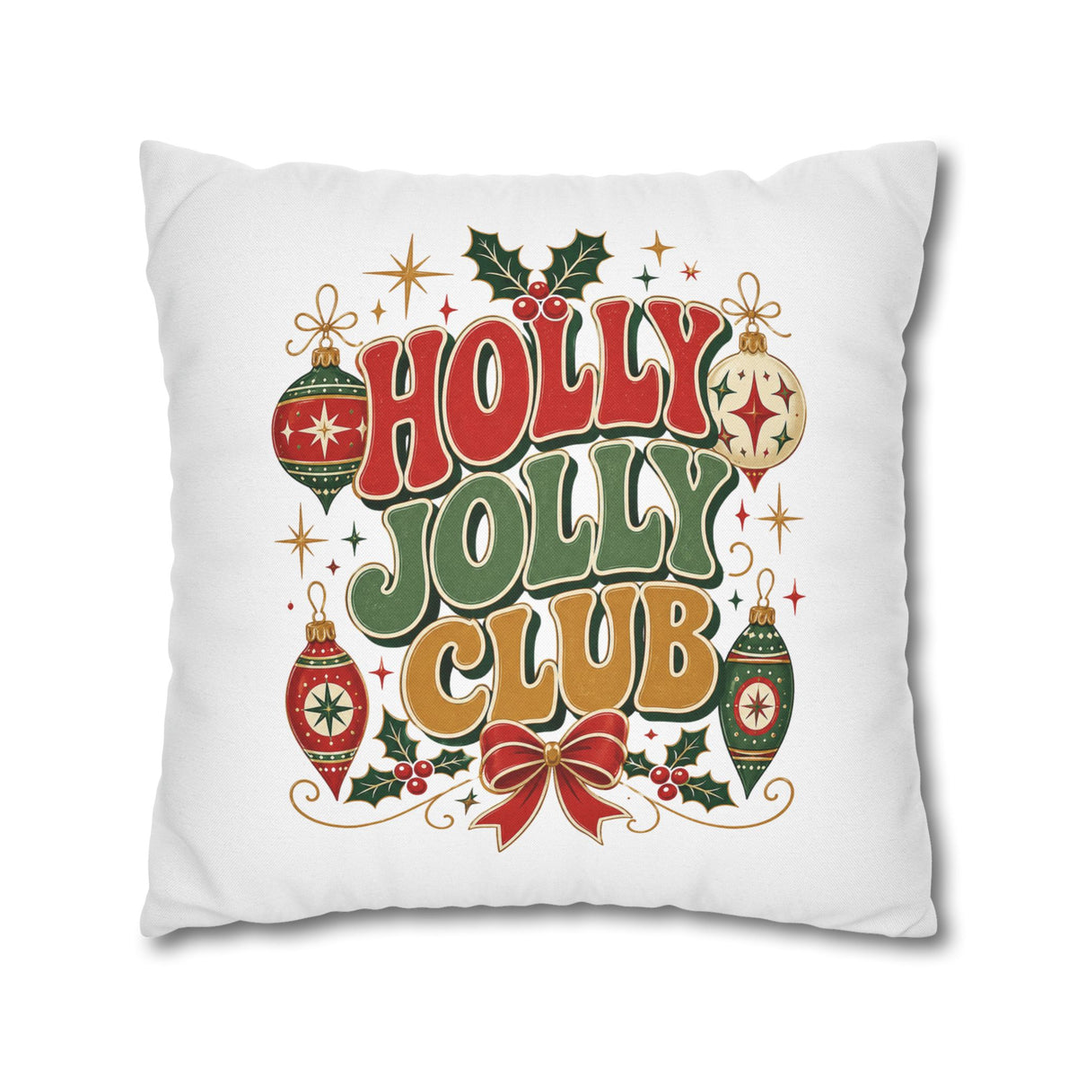 Holly Jolly Club Christmas Pillowcase — Festive Holiday Decorative Cover