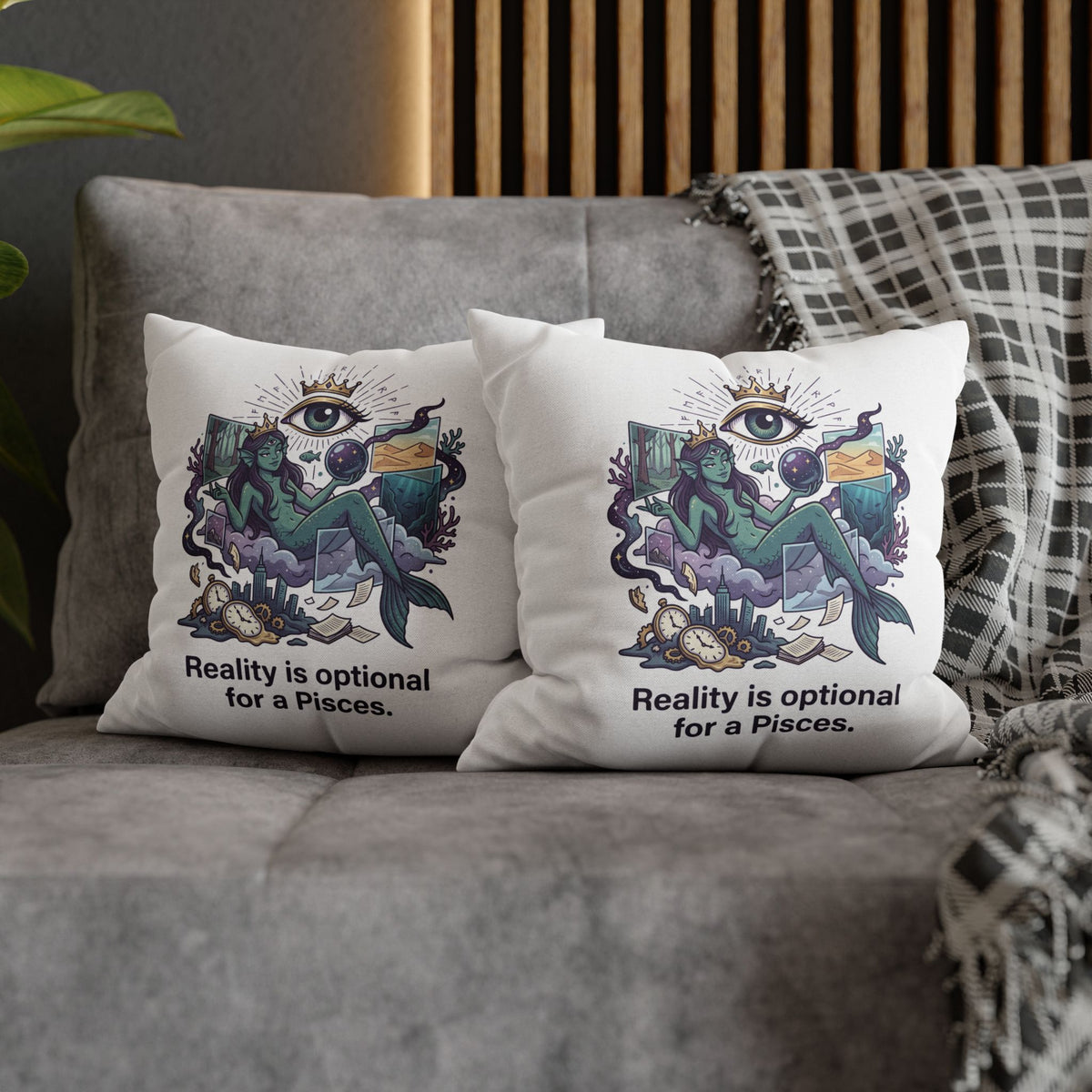 Pisces Mermaid Pillowcase — "Reality Is Optional for a Pisces" Decorative Throw Pillow
