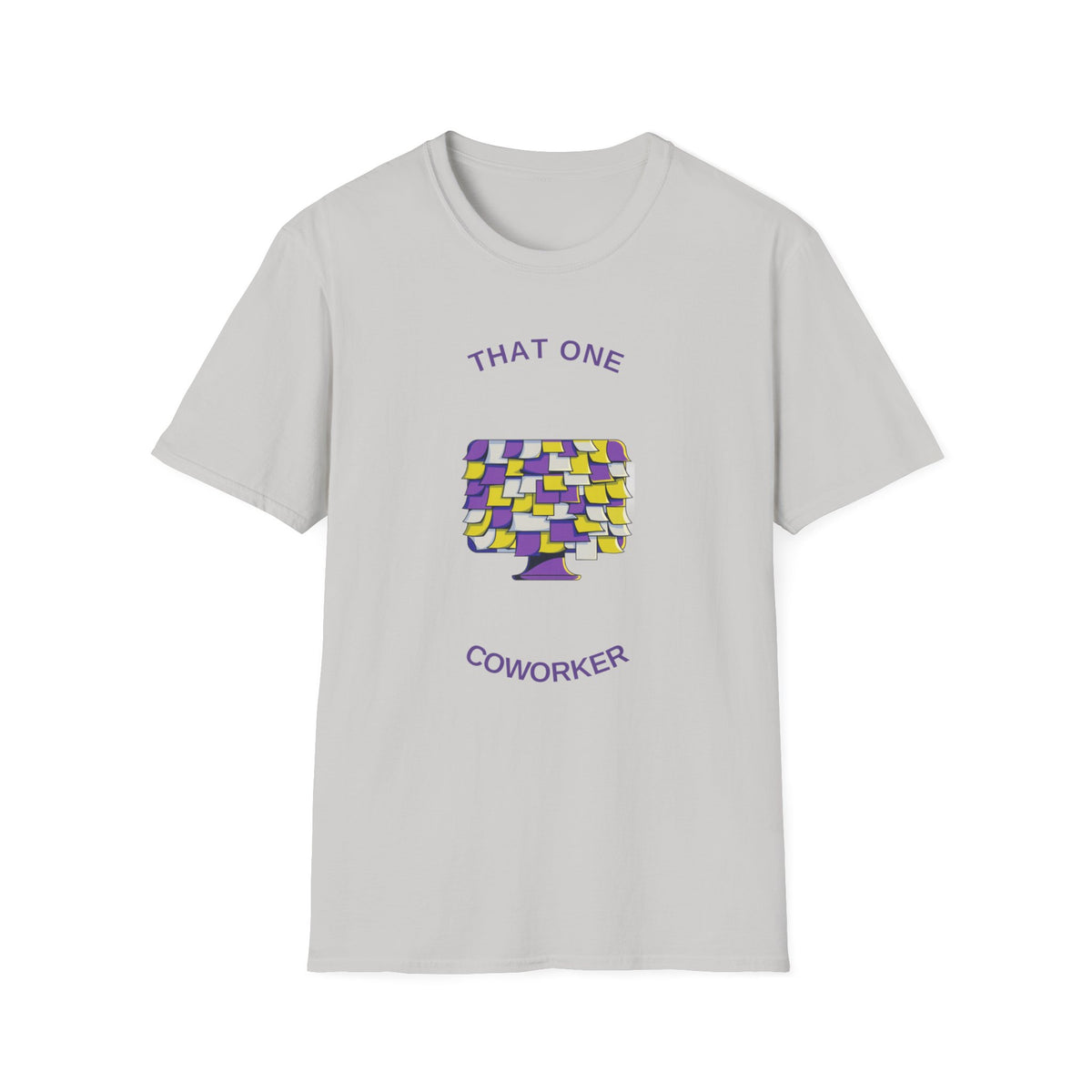 T-Shirt — “That One Coworker” Post-it Notes Funny Office Tee - Trending Now - August 2026