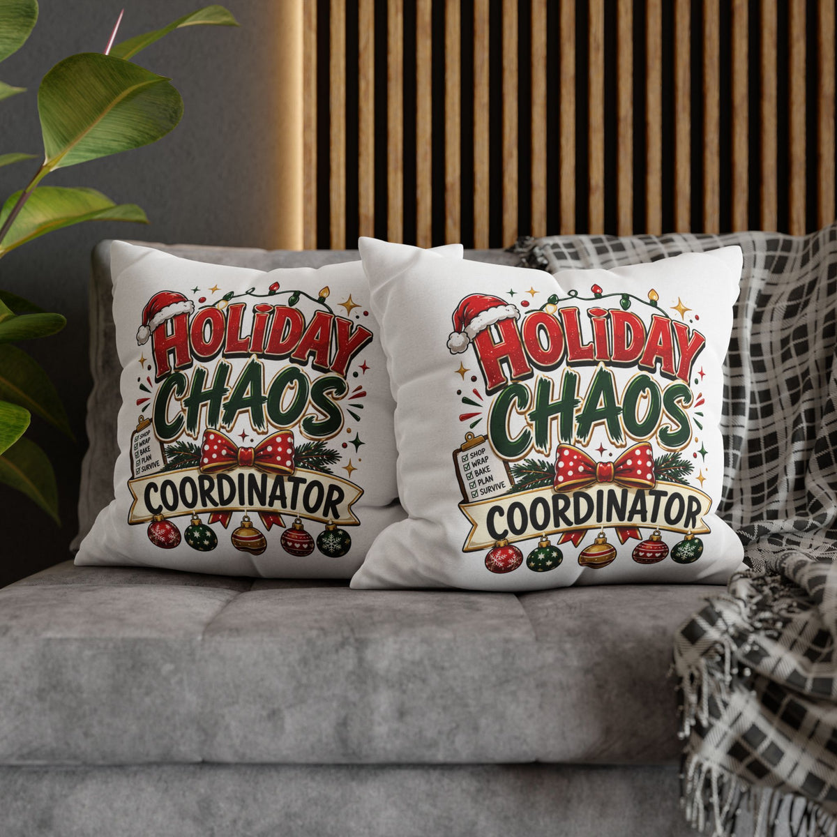 Christmas Holiday Chaos Coordinator Pillowcase — Funny Christmas Decorative Throw Pillow