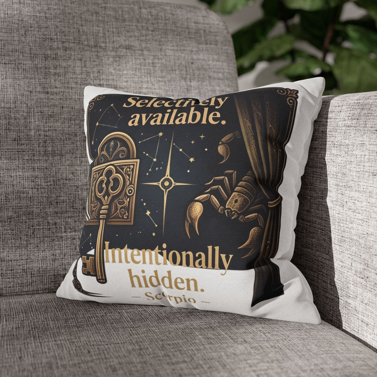 Scorpio Decorative Pillow pillowcase - "Selectively Available. Intentionally Hidden." Astrological Accent Pillow