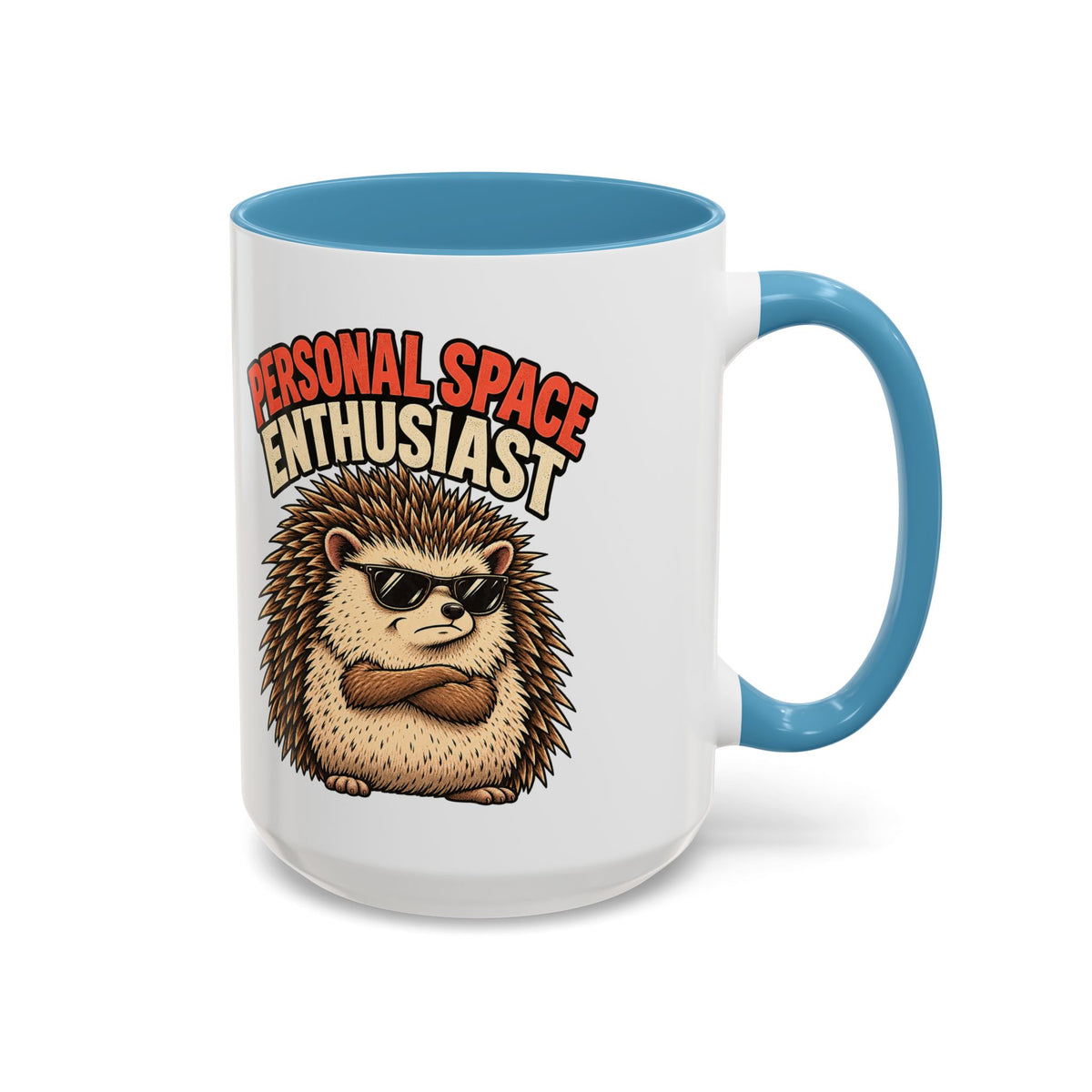 Funny And Witty "Personal Space Enthusiast" Accent Coffee Mug (11, 15oz)