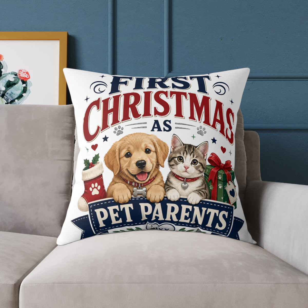 Christmas Square Pillow — "First Christmas as Pet Parents" Holiday Throw Pillow (Dog & Cat)