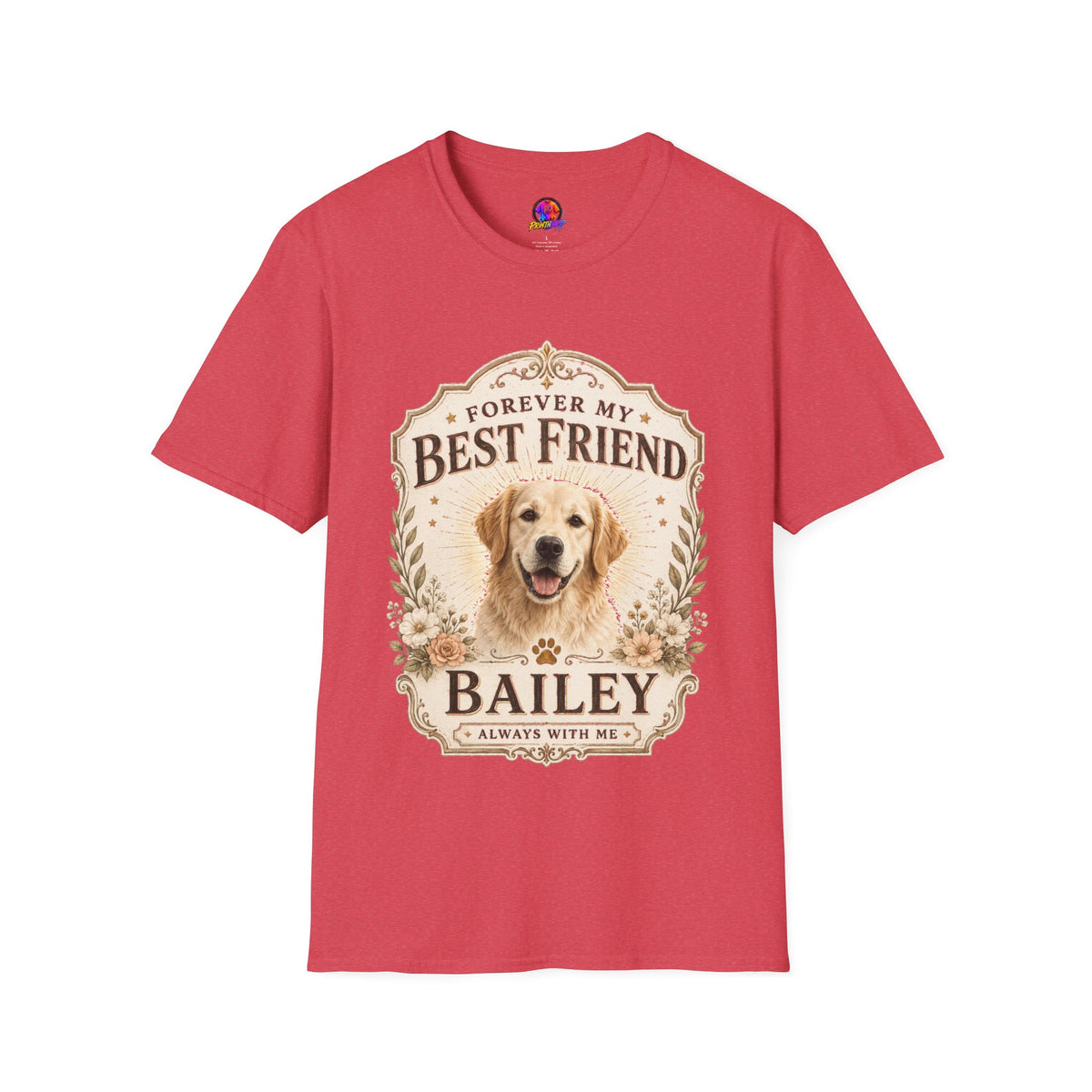 Forever My Best Friend Dog T-Shirt — Personalized Pet Tribute Tee