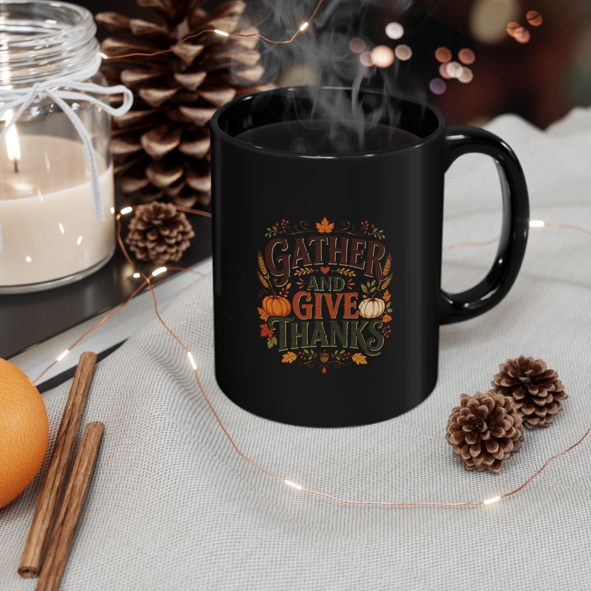 Thanksgiving Black Mug Gather and Give Thanks Mug — Thanksgiving Black Coffee Cup