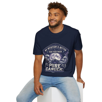 Cancer Zodiac T-Shirt — "My Intuition Is Better Than Your Proof" Astrology Tee