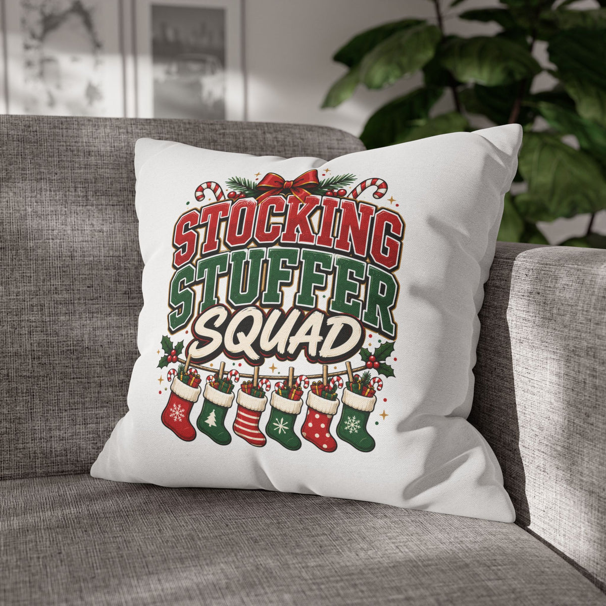 Christmas Stocking Stuffer Squad Holiday Pillowcase — Christmas Decorative Throw Pillow Cover