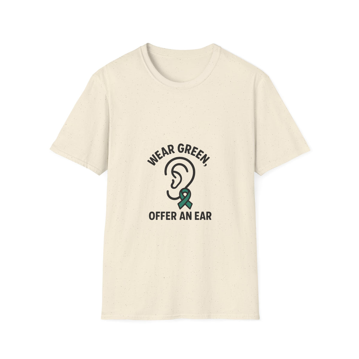 Wear Green Offer An Ear T-Shirt — Mental Health Awareness Tee - Trending Now - October 2026