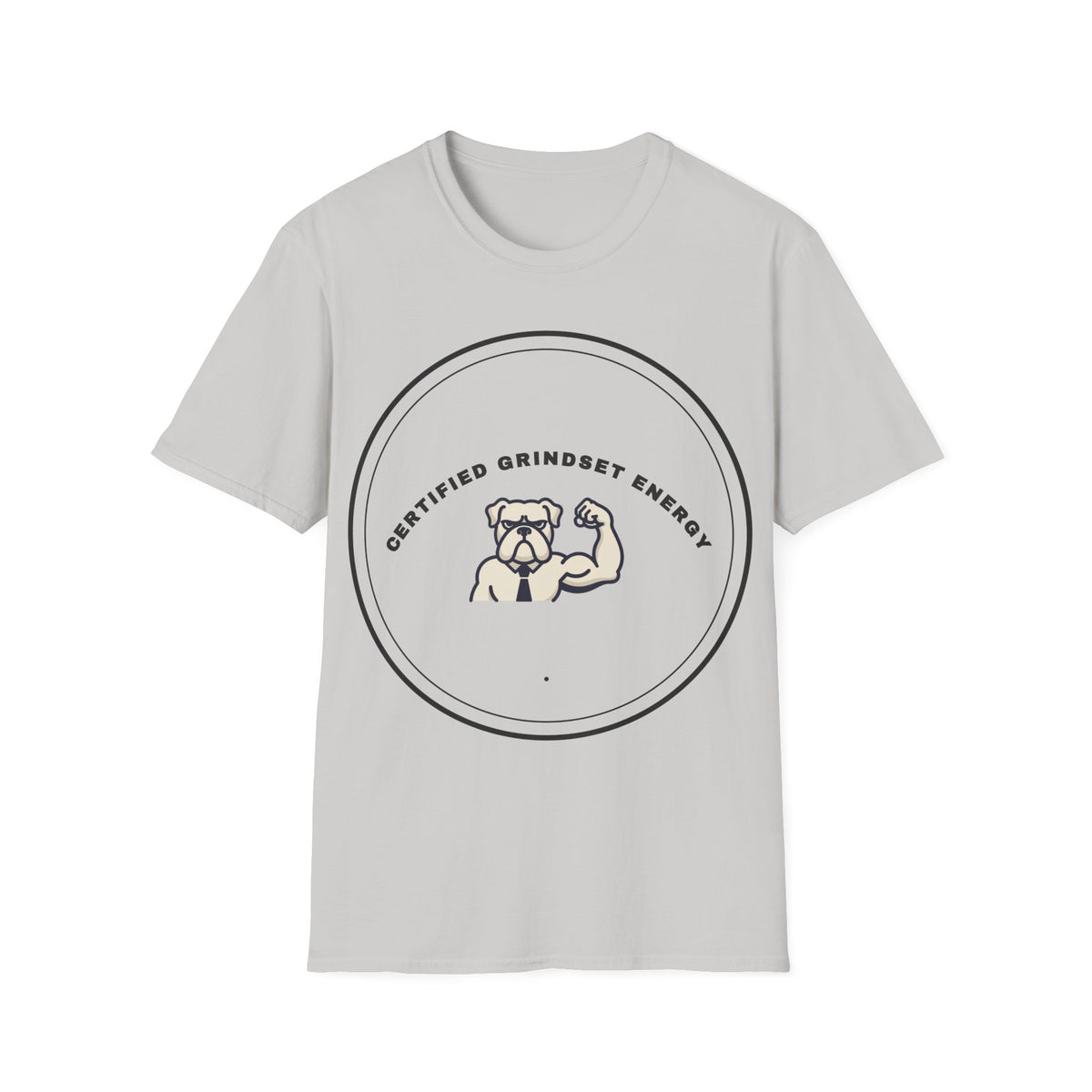 T‑Shirt — Certified Grindset Energy Graphic Tee - Trending Now - September 2026