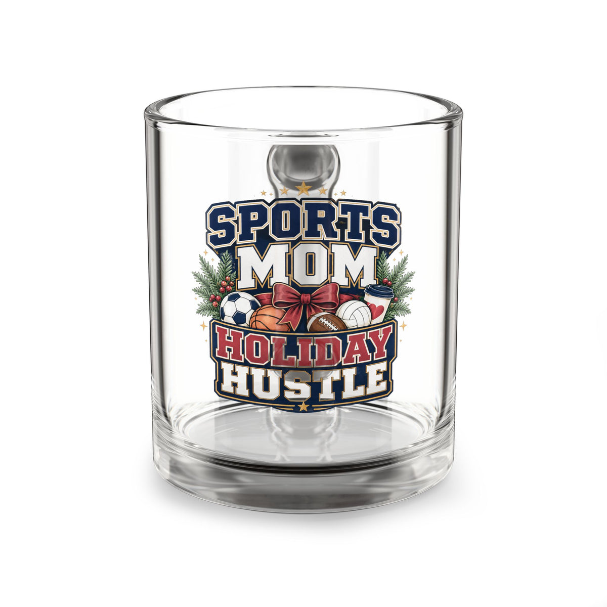 Modern Day Christmas Glass Mug  10oz Glass Mug — "Sports Mom Holiday Hustle" Christmas Sports Mom Coffee Cup