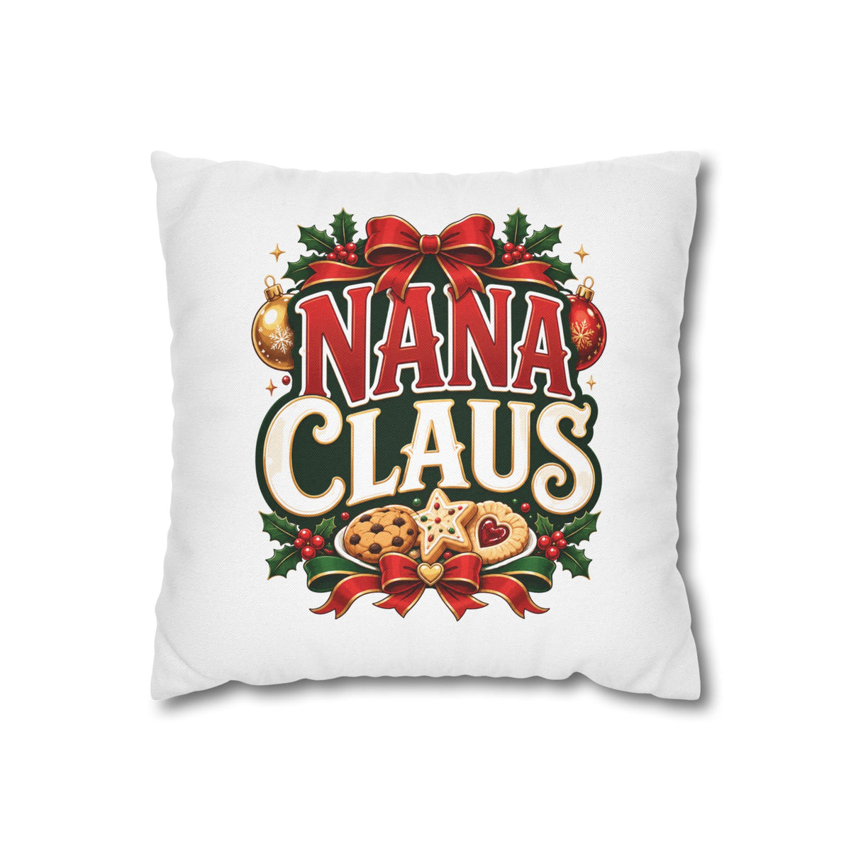 Nana Claus Christmas Pillowcase— Festive Holiday Decor Cushion for Grandmas