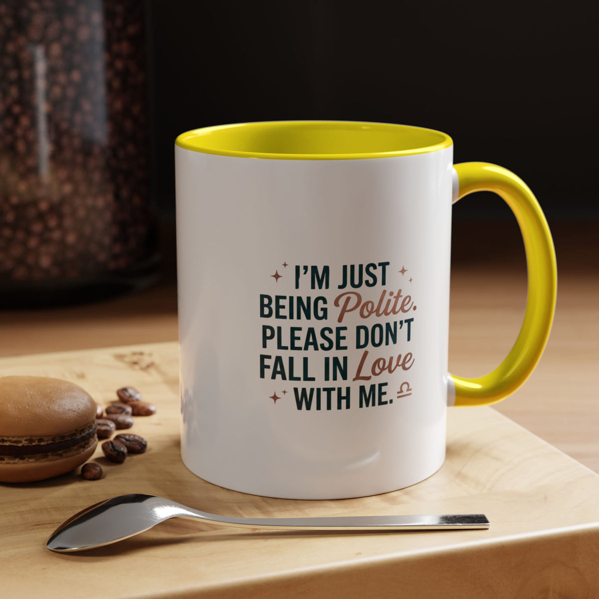 Libra Zodiac I'm Just Being Polite Coffee Mug — Funny Romantic Humor Accent Mug