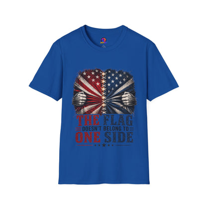 T-Shirt — "The Flag Doesn't Belong to One Side" Distressed American Flag Graphic