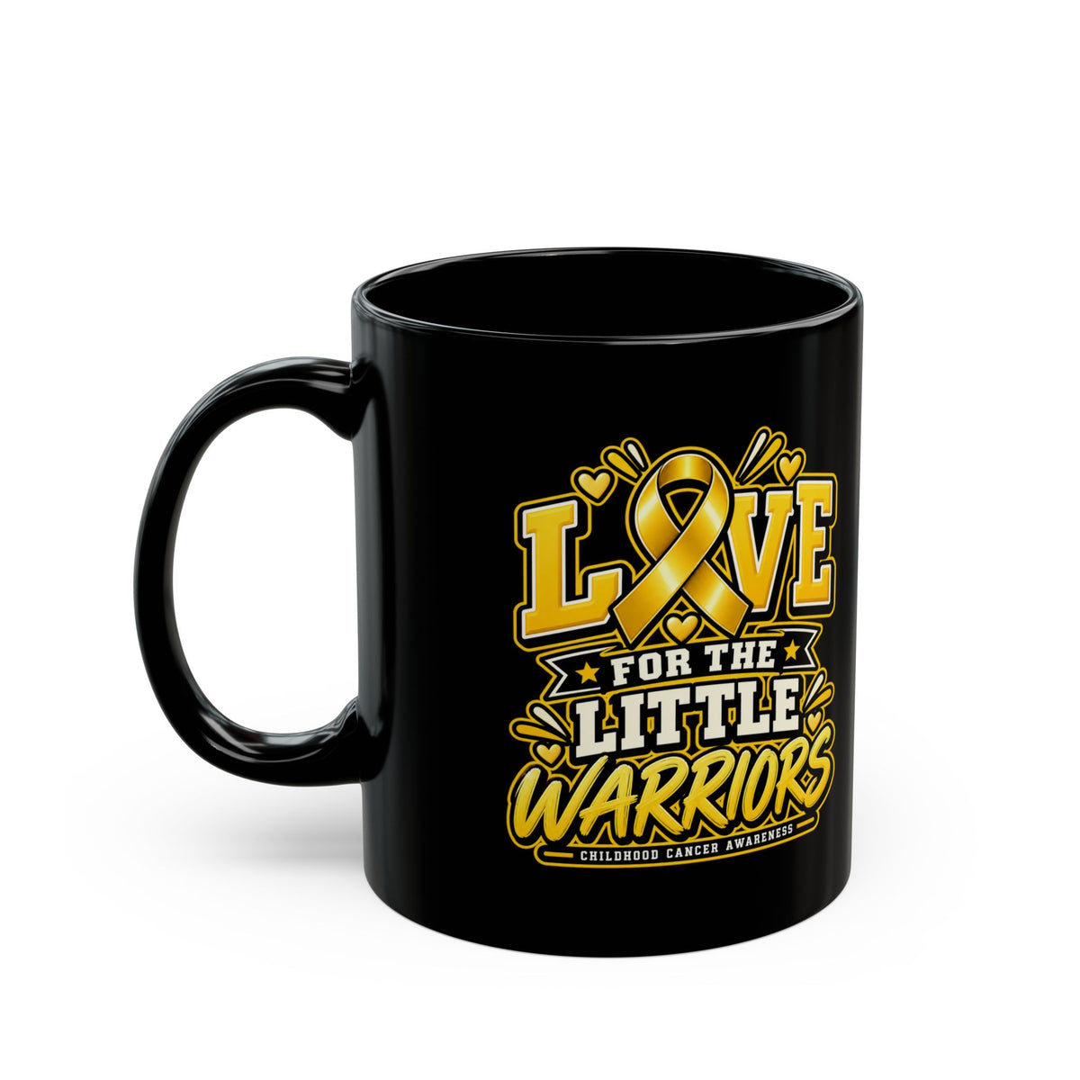Love for the Little Warriors Black Childhood  Cancer Awareness Mug (11oz & 15oz)