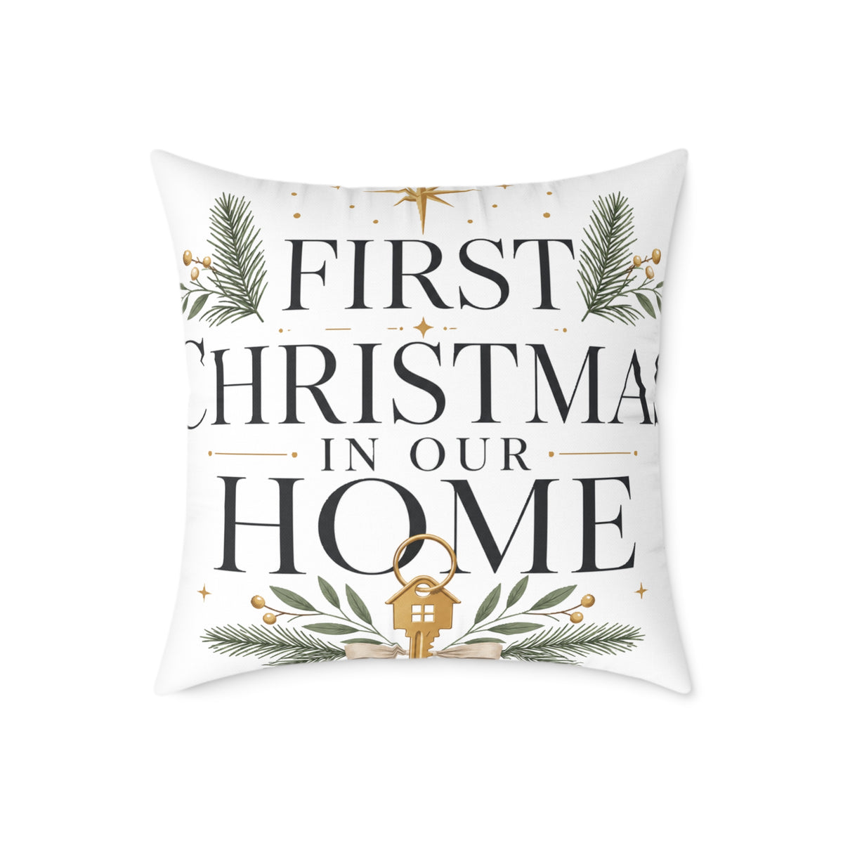 First Christmas In Our Home Square Pillow — Holiday Decorative Throw Pillow