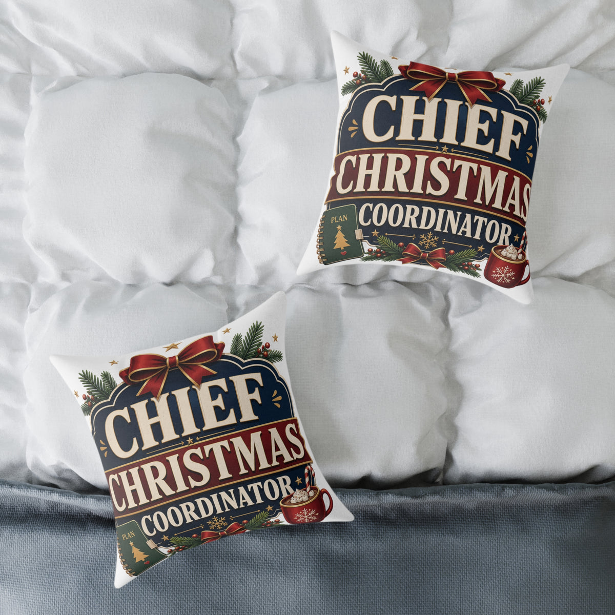Modern Day Christmas Chief Christmas Coordinator Square Poly Canvas Pillow