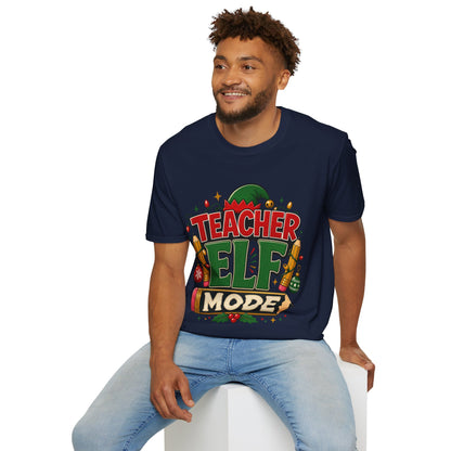 Teacher Elf Mode T-Shirt — Funny Christmas Teacher Holiday Tee