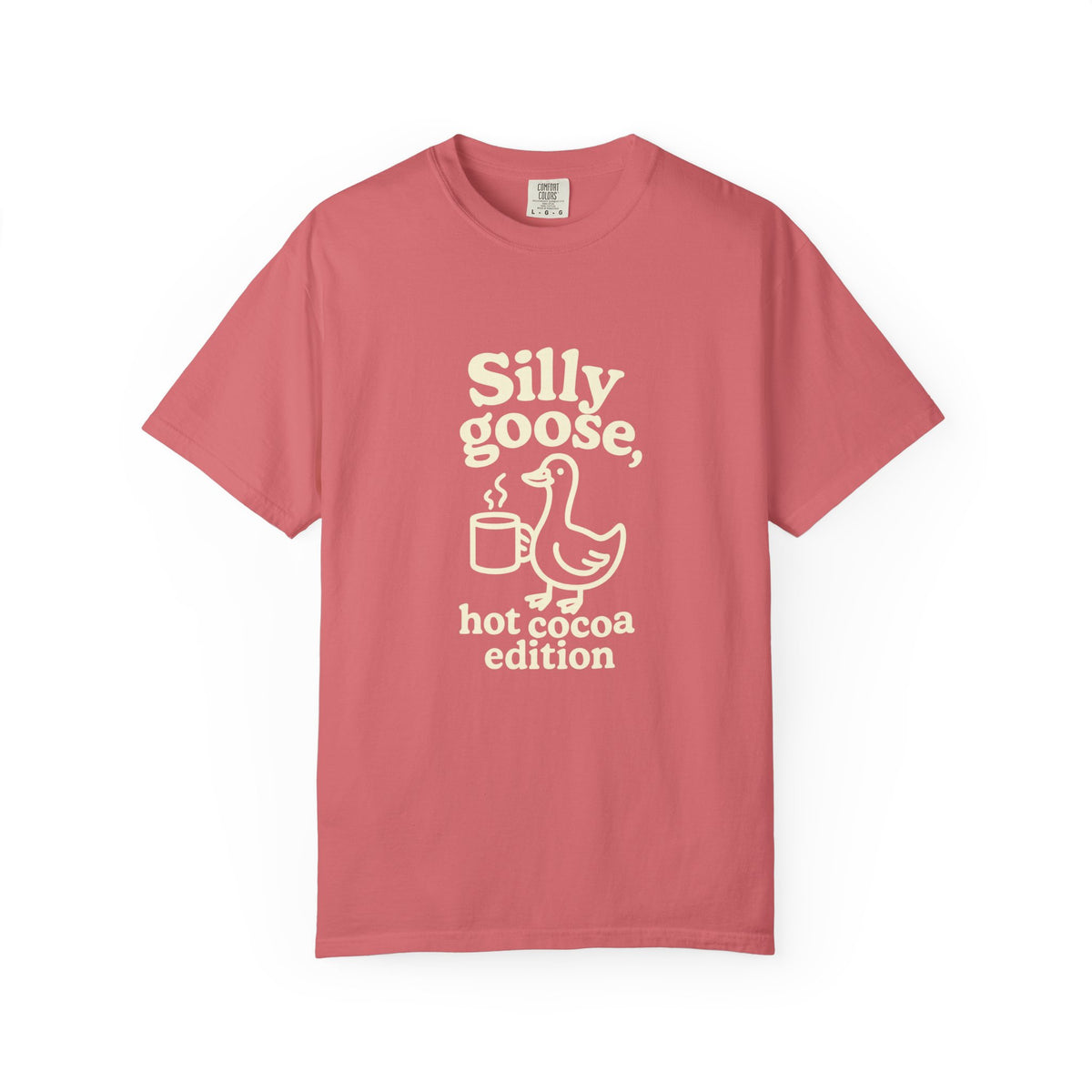 Silly Goose Hot Cocoa T-Shirt — Cute Winter Graphic Tee - Trending Now - October 2026