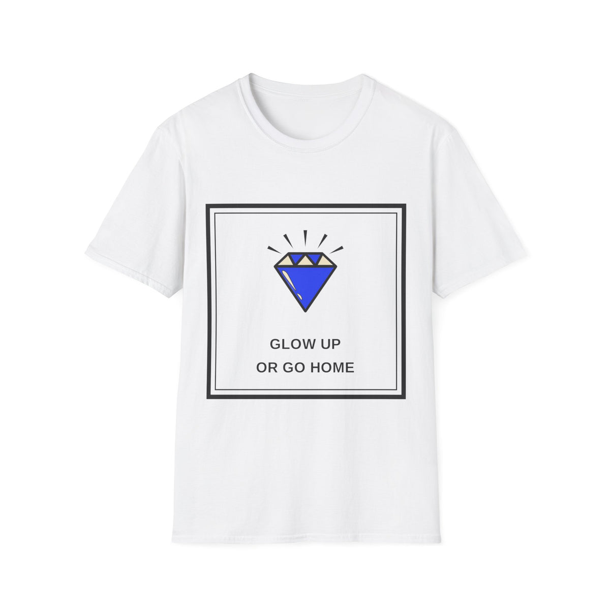 Graphic Tee — "Glow Up or Go Home" Diamond Design - Trending Now - August 2026