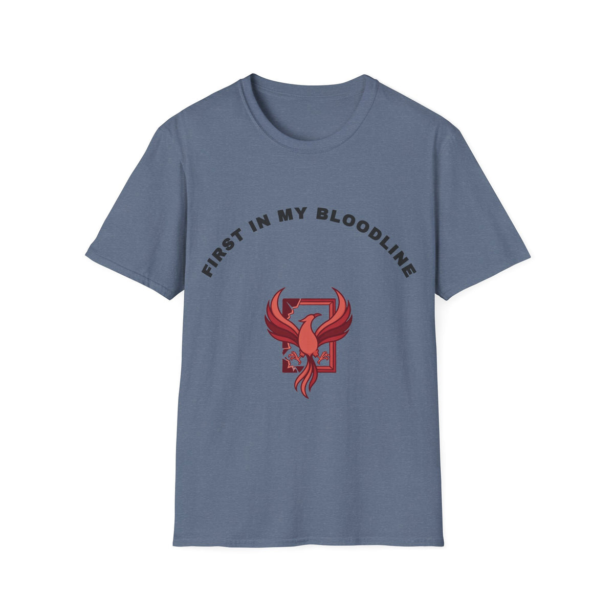 T-Shirt — “First In My Bloodline” Red Phoenix Emblem - Trending Now - September 2026