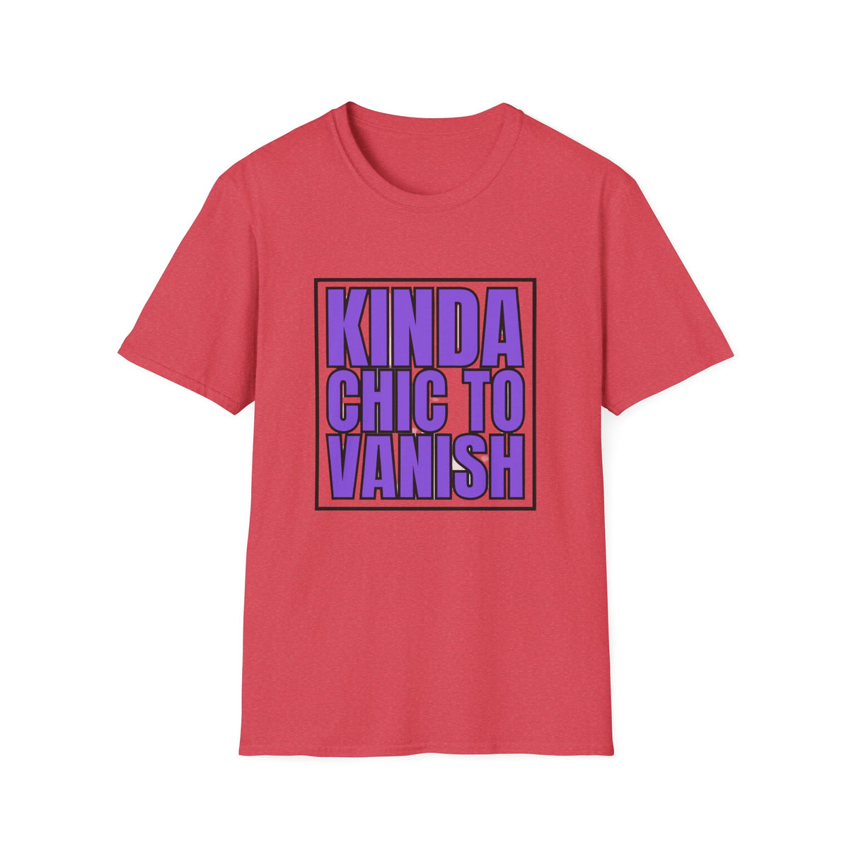 Kinda Chic to Vanish T-Shirt — Bold Purple Graphic Tee - Trending Now - August 2026