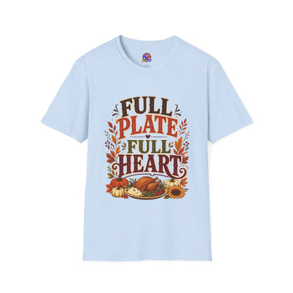 Thanksgiving T-Shirt - "Full Plate Full Heart" Fall Harvest Tee
