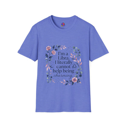Libra Floral Zodiac T-Shirt — "I'm a Libra, I Literally Cannot Help Being Charming"