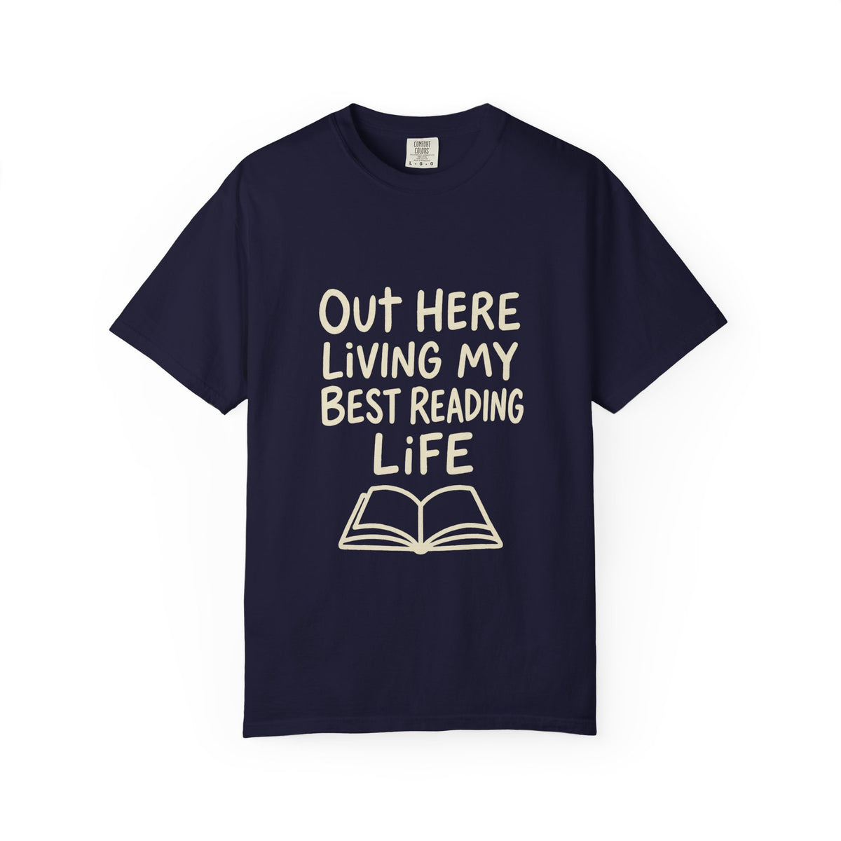 Reading Life T-Shirt — "Out Here Living My Best Reading Life" Book Lover Tee - Trending Now - October 2026