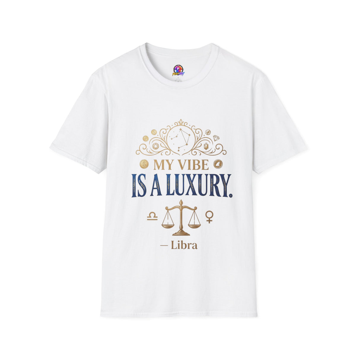 Libra Zodiac T-Shirt — "My Vibe Is A Luxury" Astrology Tee