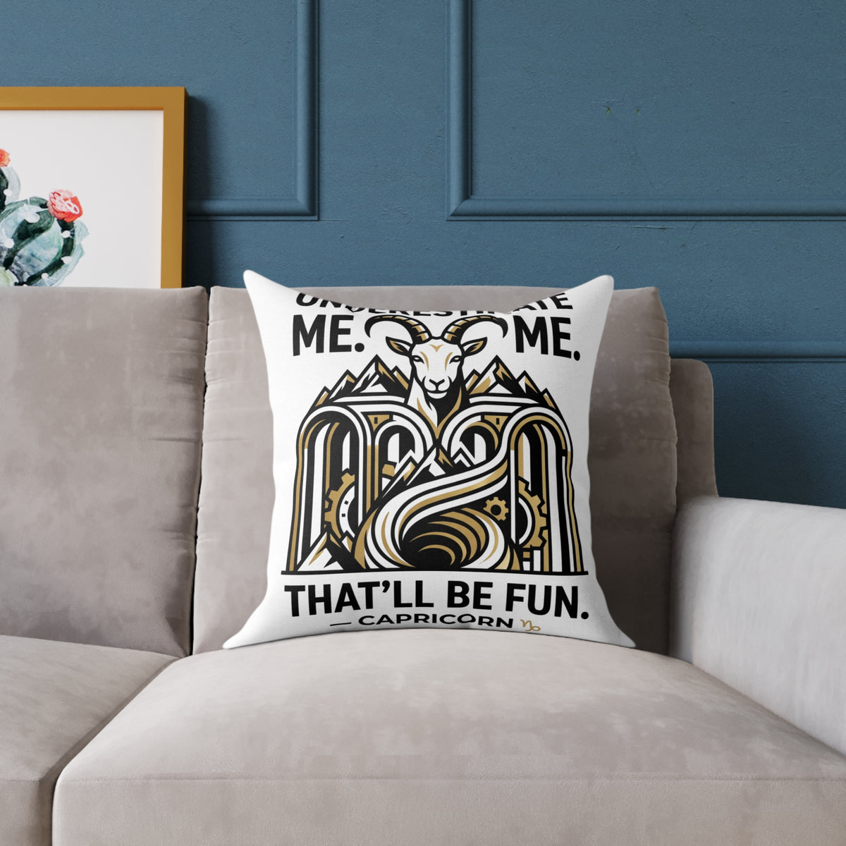 Capricorn Goat Throw Pillow — "Underestimate Me That'll Be Fun" Zodiac Decor