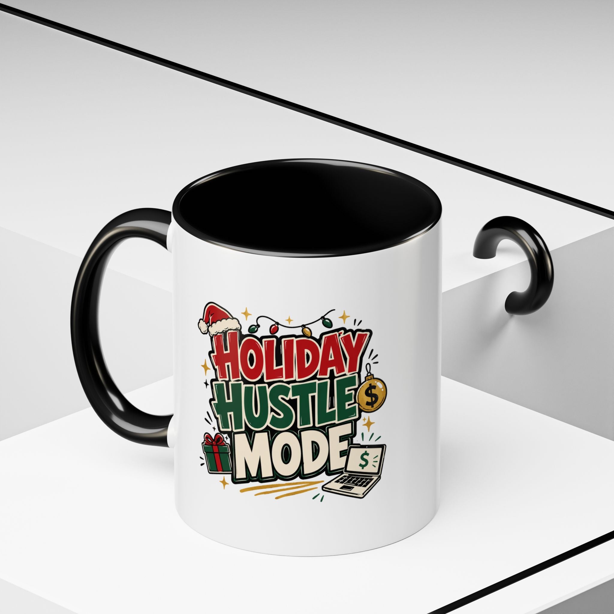 Modern Day Christmas Holiday Hustle Mode Coffee Mug — Festive Christmas Work Grind 11/15oz Accent Mug