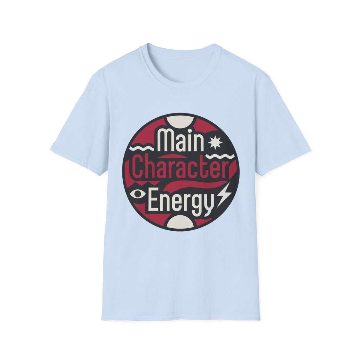 Main Character Energy T-Shirt — Bold Retro Graphic Tee - Trending Now - August 2026