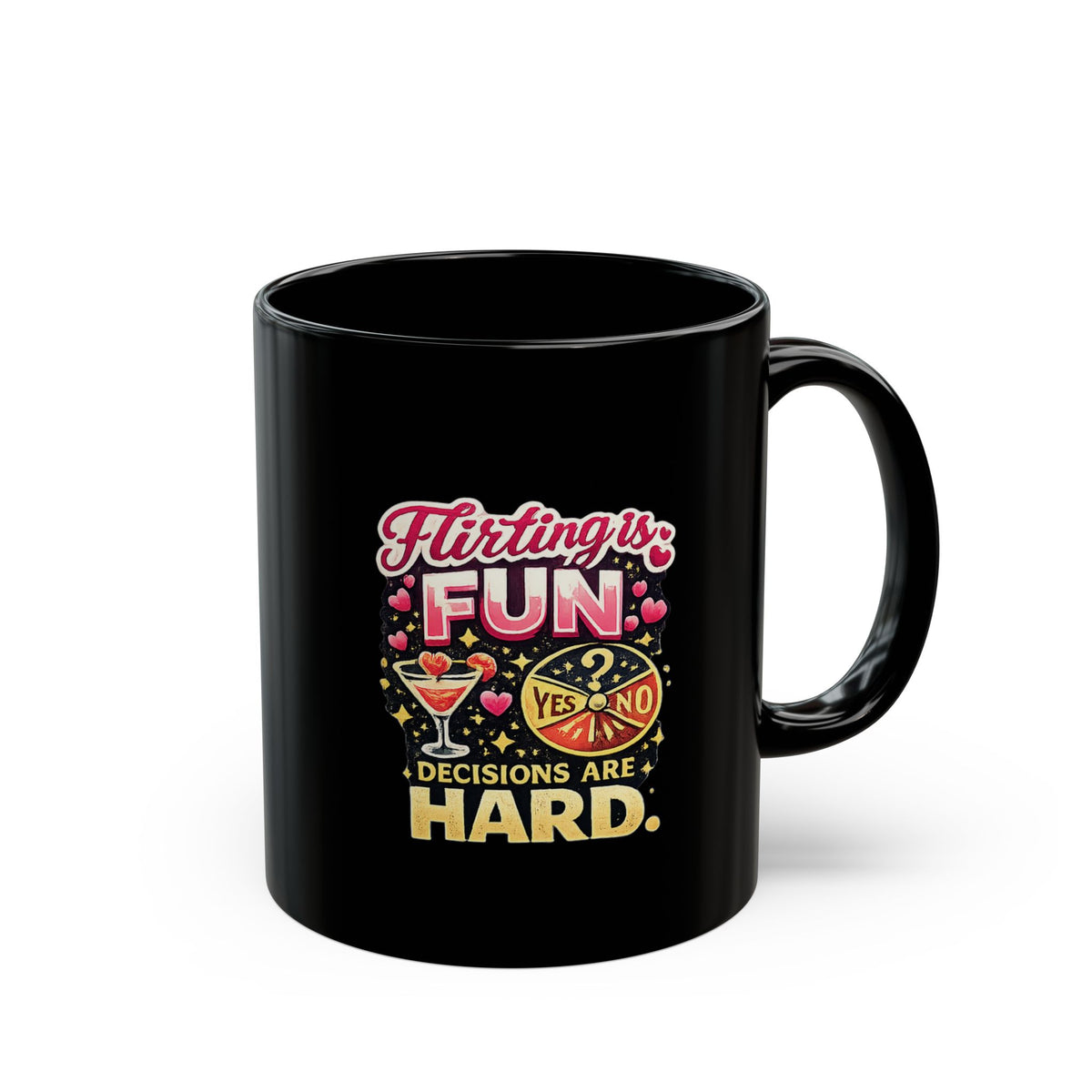 Halloween Flirting Is Fun Funny Coffee Mug — "Decisions Are Hard" Black Ceramic Mug