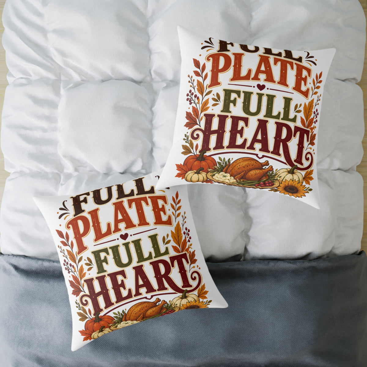 Thanksgiving Square Pillow - "Full Plate Full Heart" Thanksgiving Fall Decorative Cushion