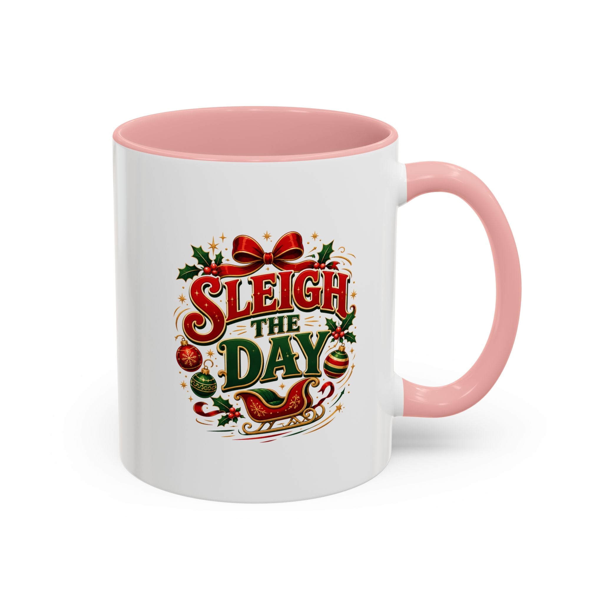 Sleigh the Day Christmas Accent Coffee Mug