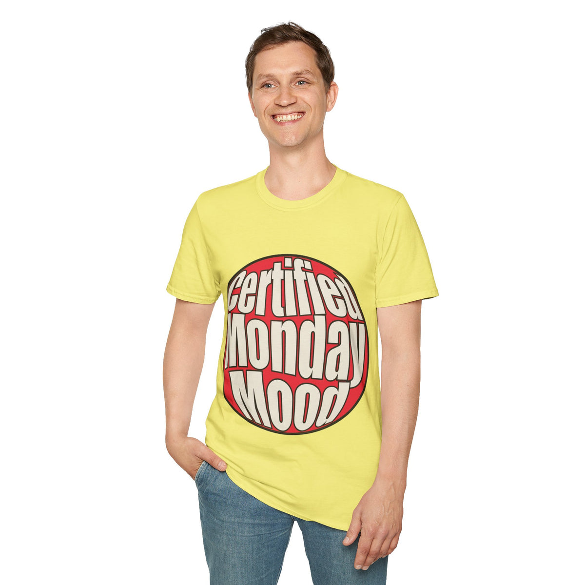 Certified Monday Mood T-Shirt - Trending Now - August 2026