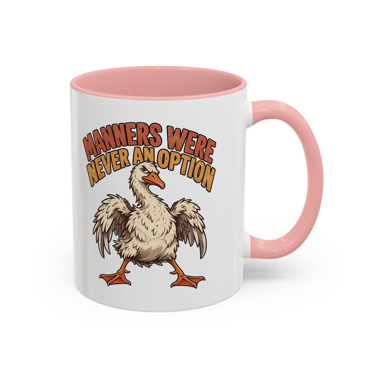 Manners Were Never An Option Funny And Witty  Coffee Mug