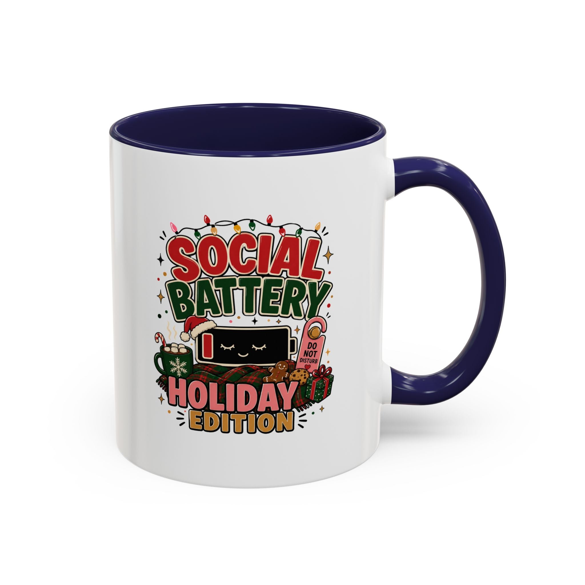 Modern Day Christmas Holiday Coffee Mug - "Social Battery: Holiday Edition" Accent Mug