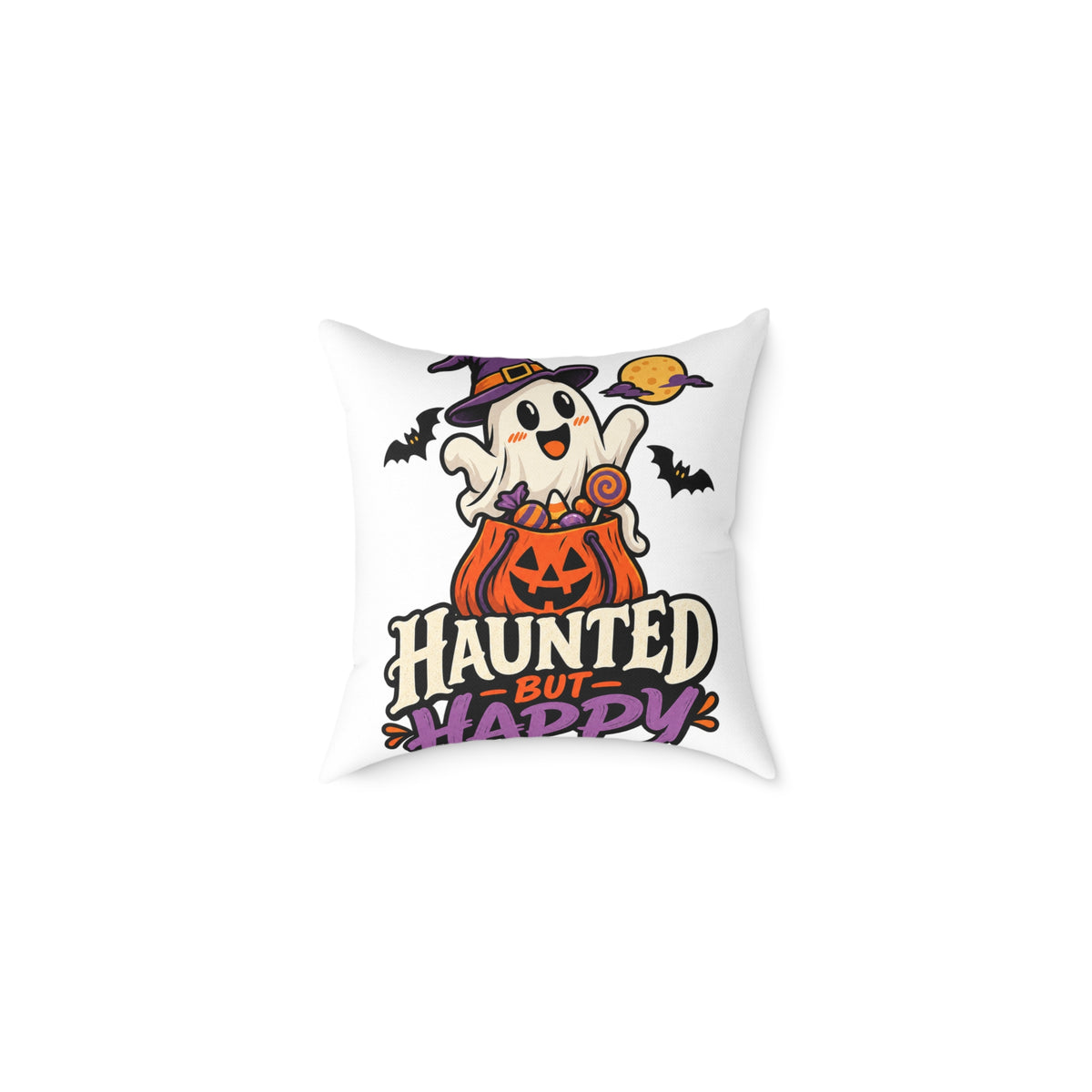 Halloween Ghost Pumpkin Pillow — "Haunted But Happy" Square Throw Pillow