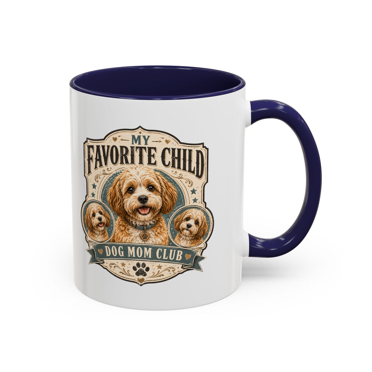 Milo Bailey Dog Dad Mom My Favorite Child Dog Mom Club Accent Coffee Mug