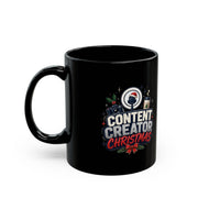 Modern Day Christmas Content Creator Christmas Mug — Black Holiday Coffee Cup for Social Media Creators