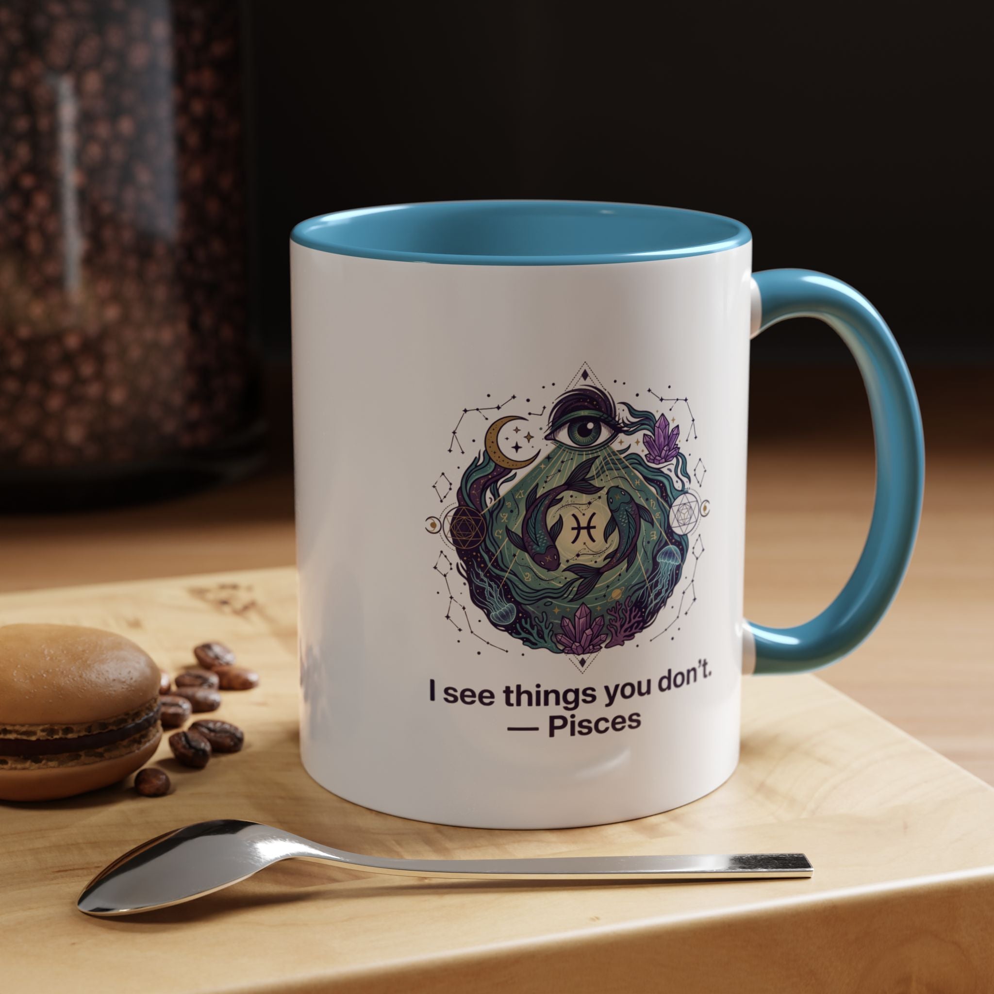 Pisces Zodiac Coffee Mug — "I See Things You Don’t" Accent Mug