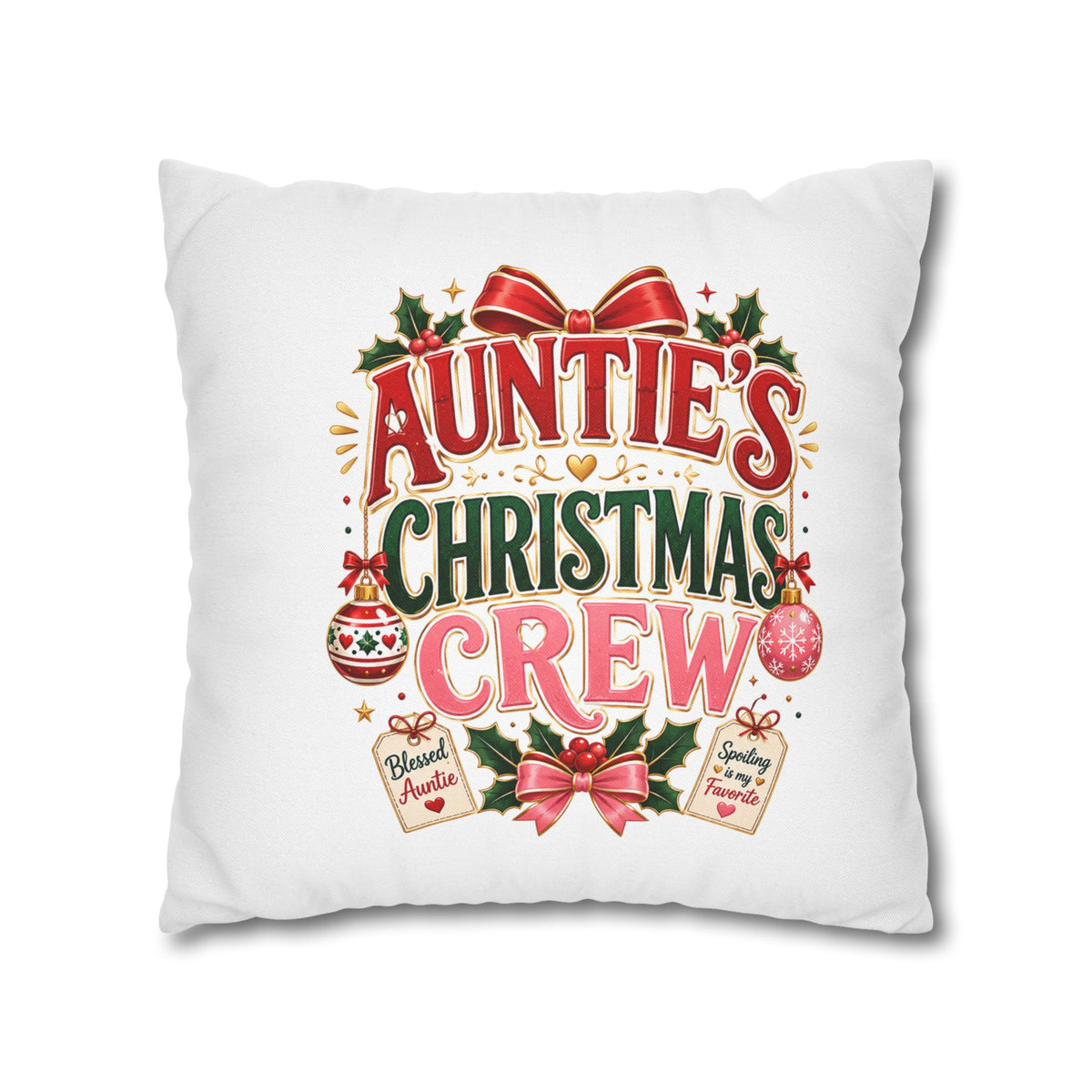 Auntie's Christmas Crew Pillowcase — Festive Holiday Decorative Throw Pillow
