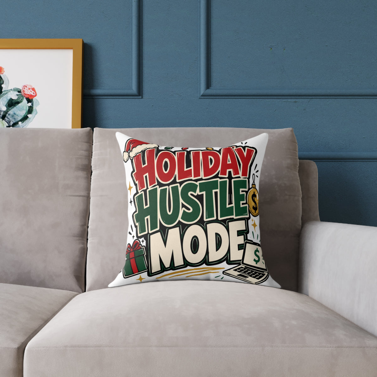 Modern Day Christmas Holiday Hustle Mode Square Poly Canvas Pillow