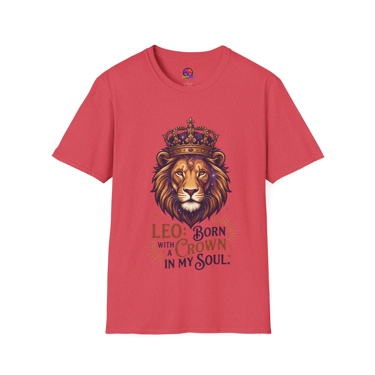 Leo Zodiac Lion T-Shirt — "Born with a Crown in My Soul" Zodiac Graphic Tee
